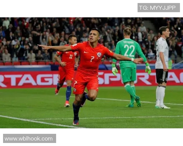 精彩对决德国队迎战智利队足球直播全程回顾与精彩瞬间分析 精彩对决德国队迎战智利队足球直播全程回顾与精彩瞬间分析